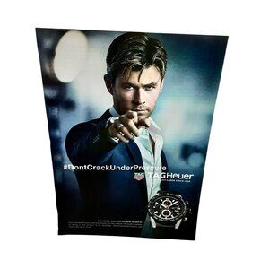 Tag Heuer Chris Hemsworth 2017 Watch Print Ad Dont Crack Under Pressure